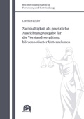 Abbildung von: Nachhaltigkeit als gesetzliche Ausrichtungsvorgabe für die Vorstandsvergütung börsennotierter Unternehmen - utzverlag GmbH