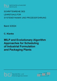 Abbildung von: MILP and Evolutionary Algorithm Approaches for Scheduling of Industrial Formulation and Packaging Plants - Shaker