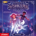 Cover: Wishkeeper. Das Land der verborgenen W&uuml;nsche - Jumbo