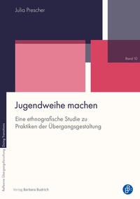 Abbildung von: Jugendweihe machen - Verlag Barbara Budrich