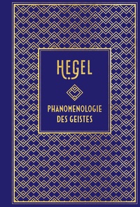 Abbildung von: Phänomenologie des Geistes - Nikol