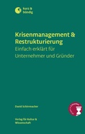 Cover: Krisenmanagement & Restrukturierung - Verlag f&uuml;r Kultur und Wissenschaft