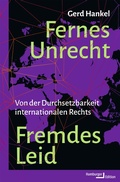 Cover: Fernes Unrecht. Fremdes Leid - Hamburger Edition HIS