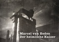 Cover: Der heimliche Kaiser - Salon