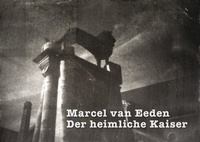 Abbildung von: Der heimliche Kaiser - Salon