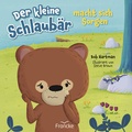 Cover: Der kleine Schlaub&auml;r macht sich Sorgen - Francke-Buch