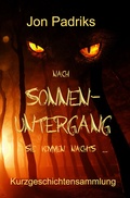 Cover: Nach Sonnenuntergang - Shadodex - Verlag der Schatten