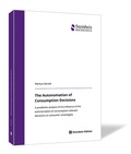 Cover: The Autonomation of Consumption Decisions - Steinbeis-Edition