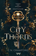 Cover: City of Thorns - Gesamtausgabe - Nova MD