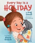 Cover: Every Day Is a Holiday - 4U2B Books & Media