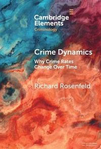 Enlarge image Cover: Crime Dynamics - Cambridge University Press