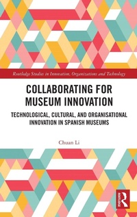 Enlarge image Cover: Collaborating for Museum Innovation - Routledge