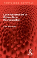 Abbildung von: Local Government in Britain Since Reorganisation - Routledge
