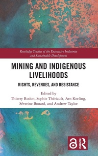 Abbildung von: Mining and Indigenous Livelihoods - Routledge