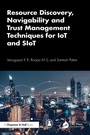 Cover: Resource Discovery, Navigability and Trust Management Techniques for IoT and SIoT - Chapman & Hall/CRC
