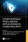 Cover: Computational Intelligence Applications in Cyber Security - CRC Press