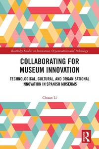 Enlarge image Cover: Collaborating for Museum Innovation - Routledge