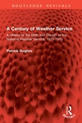 Cover: A Century of Weather Service - Routledge