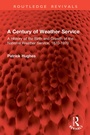 Cover: A Century of Weather Service - Routledge