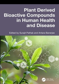 Abbildung von: Plant Derived Bioactive Compounds in Human Health and Disease - CRC Press