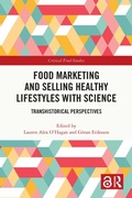 Cover: Food Marketing and Selling Healthy Lifestyles with Science - Routledge