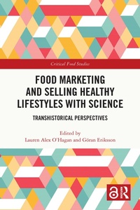 Abbildung von: Food Marketing and Selling Healthy Lifestyles with Science - Routledge