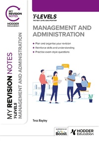 Enlarge image Cover: My Revision Notes: Management and Administration T Level - Hodder Education