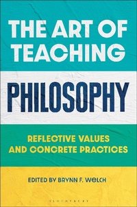 Abbildung von: The Art of Teaching Philosophy - Bloomsbury Academic