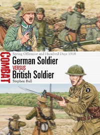 Abbildung von: German Soldier vs British Soldier - Osprey Publishing