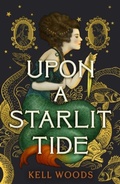 Cover: Upon a Starlit Tide - Titan Books Ltd