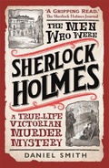 Cover: The Men Who Were Sherlock Holmes - Michael O'Mara Books Ltd