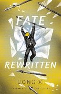 Cover: Fate Rewritten - Sinoist Books