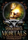 Cover: Wrathful Mortals - Dark Ink Publishing