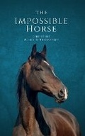 Cover: The Impossible Horse - Jane Badger Books