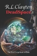 Cover: DeadSpace - R Clayton International Enterprise, Inc