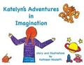 Cover: Katelyn's Adventures in Imagination - Haley's