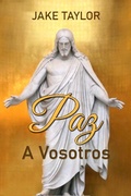 Abbildung von: Paz A Vosotros - Jake Taylor