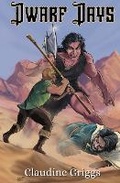 Cover: Dwarf Days - Tuxtails Publishing, LLC