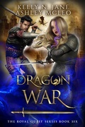 Cover: Dragon War (The Royal Quest Series, #6) - Meraki Press