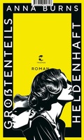 Cover: Gr&ouml;&szlig;tenteils heldenhaft - Tropen
