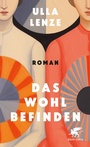 Cover: Das Wohlbefinden - Klett-Cotta