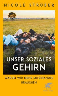 Abbildung von: Unser soziales Gehirn - Klett-Cotta