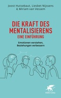 Cover: Die Kraft des Mentalisierens - Eine Einf&uuml;hrung - Klett-Cotta