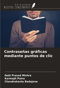 Cover: Contrase&ntilde;as gr&aacute;ficas mediante puntos de clic - Ediciones Nuestro Conocimiento
