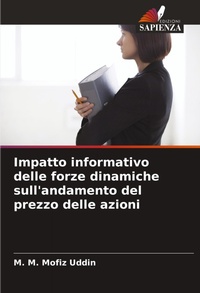 Abbildung von: Impatto informativo delle forze dinamiche sull'andamento del prezzo delle azioni - Edizioni Sapienza