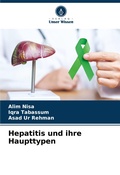 Cover: Hepatitis und ihre Haupttypen - Verlag Unser Wissen