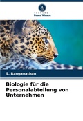Cover: Biologie fuer die Personalabteilung von Unternehmen - Verlag Unser Wissen