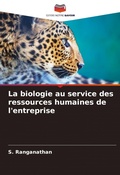 Cover: La biologie au service des ressources humaines de l'entreprise - Editions Notre Savoir