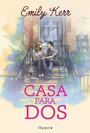 Cover: Casa para dos - HarperCollins
