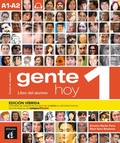 Cover: Gente hoy 1 - Edicion hibrida - Libro del alumno + audio MP3. A1-A2 - Difusion Centro de Publicacion y Publicaciones de Idiomas, S.L.